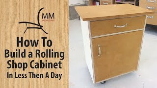 How To Build A Rolling Shop Cabinet [upl. by Gaughan]