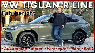 VW Tiguan TDI 4Motion RLine  3 Generation des Kompakt SUV im Test  Probefahrt Daten Review 2024 [upl. by Eartha]