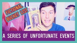 A Series of Unfortunate Events Bucket List  ft JessetheReader [upl. by Yessej659]