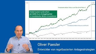 Hebel nutzen und ab 5000 Euro Anlagekapital in trendstarke Aktien investieren [upl. by Eannaj]