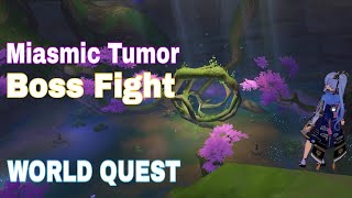 Miasmic Tumor Boss Fight  World Quest and Cutscenes  Genshin Impact [upl. by Spielman958]