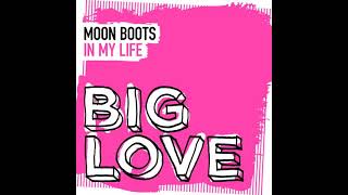 In My Life Extended Mix Moon Boots [upl. by Sprague]