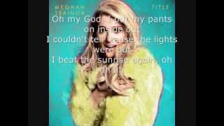 Walk of Shame  Meghan Trainer Lyrics [upl. by Ahsiela]