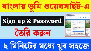 How to create user name amp password in banglarbhumi  Banglarbhumi website Sign up signup [upl. by Atsyrt205]