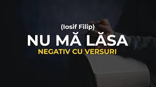 Negativ  NU MA LASA  Iosif Filip  2024 [upl. by Akin]