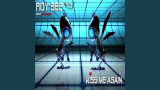 Kiss Me Again Radio Edit [upl. by Gorga]