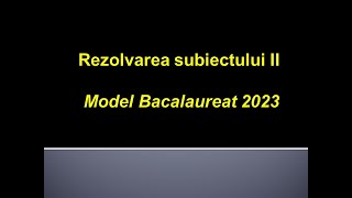 Rezolvarea subiectului II Istorie Model Bacalaureat 2023 [upl. by Sivam]