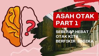 Asah otak  teka teki terlihat mudah tapi rumit [upl. by Ileek155]