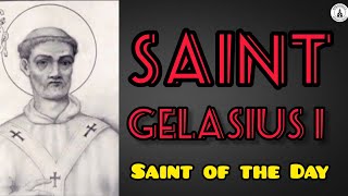 Pope Gelasius I was the bishop of Rome  Saint of the Day  Story of Saints [upl. by Aititel]