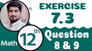 Exercise 73 Question 89  12th Class Math Chapter 7  FSc Math Part 2 Chapter 7 [upl. by Annuahs834]