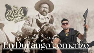 El corrido de Durango Diego Serrato y su Bandateño [upl. by Adnwahsal]