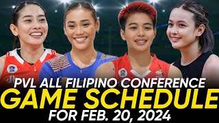 PVL GAME SCHEDULE FOR FEB 20 2024  PVL All Filipino Conference 2024 pvl2024 pvllive [upl. by Yenhpad]