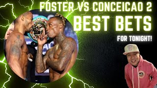 Foster vs Conceicao 2 The Top Secret to WINNING Big Tonight [upl. by Syst]