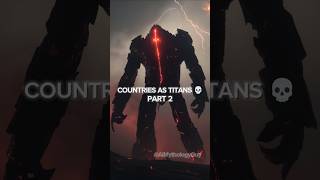 Countries as Titans 💀 Part 2 midjourney midjourneyai phonk countries midjourneyart aiart ai [upl. by Isabelita]