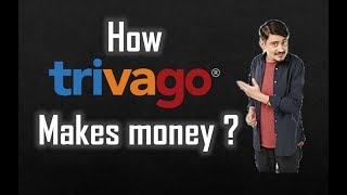 How Trivago Makes Money  Trivago Business Model and Income [upl. by Lenoel]