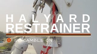 SV Ramble On  Halyard Restrainer [upl. by Aicilyhp]