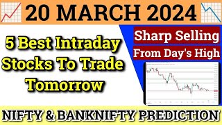 Daily Best Intraday Stocks  20 March 2024  Stocks to buy tomorrow  Detailed Analysis [upl. by Huskey]