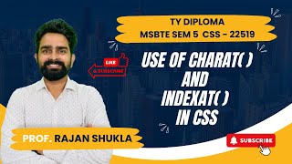 Use of CharAt and IndexAt in CSS  MSBTE SEM 5  CSS  22519  FOR FOR IT CO AIML  TY DIPLOMA [upl. by Nnayhs]