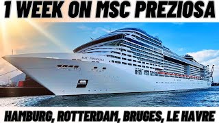 1 Week onboard MSC Preziosa Cruising Northern Europe [upl. by Nossyla]