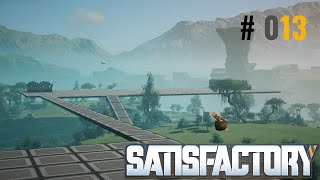 Satisfactory 10 🏭 13 Der Plan sollte stehen oder [upl. by Handal717]