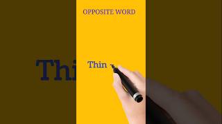 thin ka opposite word shortsvideo englishgrammar oppositeword english [upl. by Rivard808]