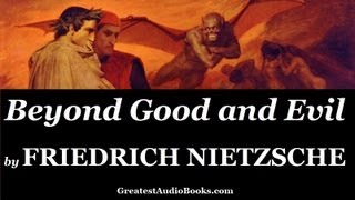 FRIEDRICH NIETZSCHE Beyond Good and Evil  FULL AudioBook 🎧📖  Greatest🌟AudioBooks [upl. by Aisan]