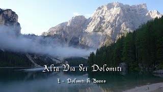 Alta Via dei Dolomiti I Dolomiti di Braies [upl. by Thrift]