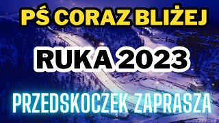 RUKATUNTURI ZA ROGIEM  CZAS NA PUCHAR ŚWIATA W SKOKACH NARCIARSKICH OD SOBOTY [upl. by Akimrej]