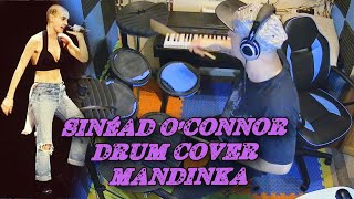 Sinead OConnor  Mandinka  Drum Cover [upl. by Anna-Maria649]