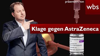 MillionenKlage gegen AstraZeneca JETZT droht MegaStrafe  Anwalt Christian Solmecke [upl. by Cadell]