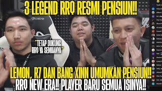 3 LEGEND RRQ PENSIUN LEMON R7 DAN XINNN UMUMKAN PENSIUN DI PENGUMUMAN ROSTER RRQ MPL ID S13 [upl. by Uzzi968]