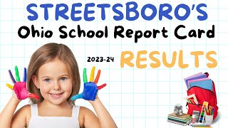 Streetsboros Ohio School Report Card 202324 results [upl. by Nahtnaoj]