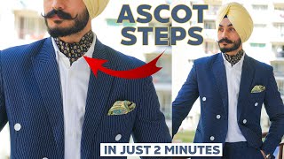 How to tie an Ascot  Easy Steps to wear Ascot tie in 2 mins [upl. by Colbye375]