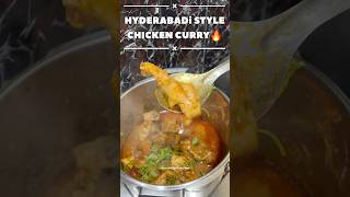 HYDERABADi STYLE CHICKEN CURRY🔥chickenbiryani chickencurry muttonbiryani hyderabad biryani [upl. by Ernald977]