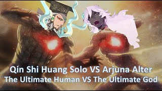 FGO NA Lostbelt 4 Grand Battle  Qin Shi Huang Solo VS Arjuna Alter [upl. by Marissa]