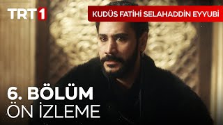 Kudüs Fatihi Selahaddin Eyyubi 6 Bölüm Ön İzleme I kudusfatihiselahaddineyyubi [upl. by Newra]