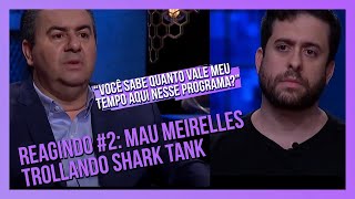 Reagindo Mauricio Meirelles trollando Shark Tank [upl. by Yevoc]