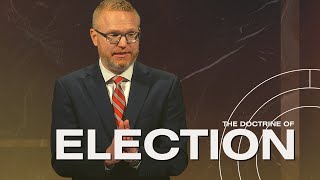 The Doctrine of Election Part 2  Selected Scriptures September 10 2023 [upl. by Katt]