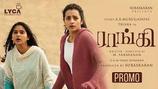 Raangi  Promo  Trisha  M Saravanan  AR Murugadoss  Subaskaran  Lyca Productions  30 Dec 2022 [upl. by Naujik]