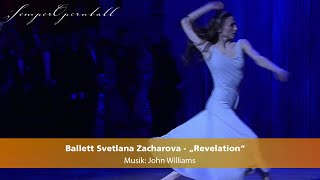 Ballett von Svetlana Zacharova „Revelation“  Semperopernball 2019  MDR [upl. by Larson191]