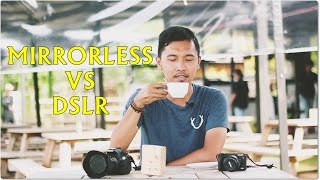 PILIH MIRRORLESS ATAU DSLR [upl. by Iggam]