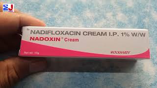 Nadoxin Cream  Nadifloxacin 1Cream  Nadoxin Cream uses side effects benefit Review Hindi [upl. by Lau737]