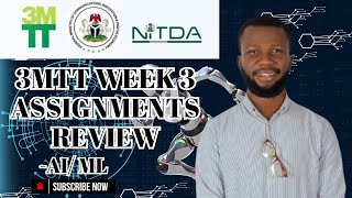 3MTT Week 3 Assignments Review  AIMLTechWithJaja ConfidenceOkoJaja [upl. by Grous549]