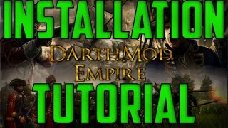 Darthmod Empire  Installations Tutorial  GermanDeutsch [upl. by Turpin]