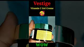 Vestige Vitamin C Gel Creme🥰 vestigeproduct shortsvideo shorts [upl. by Einahpts]