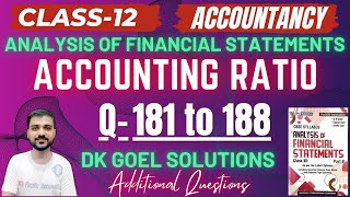 CH 5 ACCOUNTING RATIO CLASS 12  DK GOEL  Q 181188  ADDITIONAL QUES  ACCOUNTS  ACTIVITY RATIOS [upl. by Aratihc460]