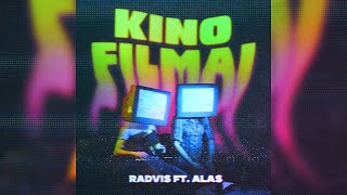 RADVIS  KINO FILMAI ft ALAS [upl. by Mattias312]