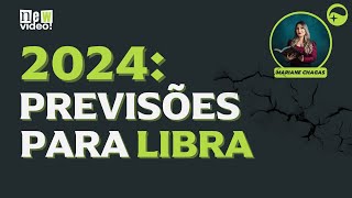 PREVISÕES 2024  SIGNO DE LIBRA e ASCENDENTE EM LIBRA quotO compromisso viráquot [upl. by Riley]