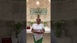 How to say the Lords Prayer in Aramaic the language of Jesus shorts [upl. by Omrelliug]