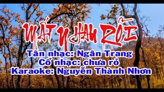 Karaoke tân cổ giao duyên MẤT NHAU RỒI  SONG CA [upl. by Amrita367]